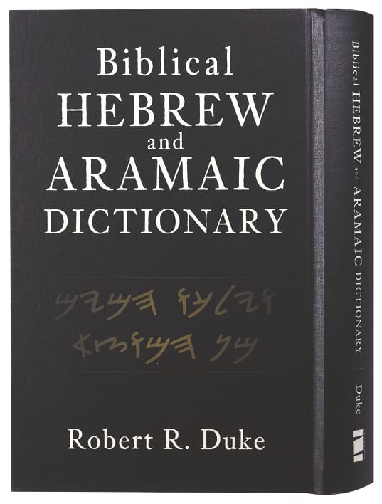 Biblical Hebrew and Aramaic Dictionary