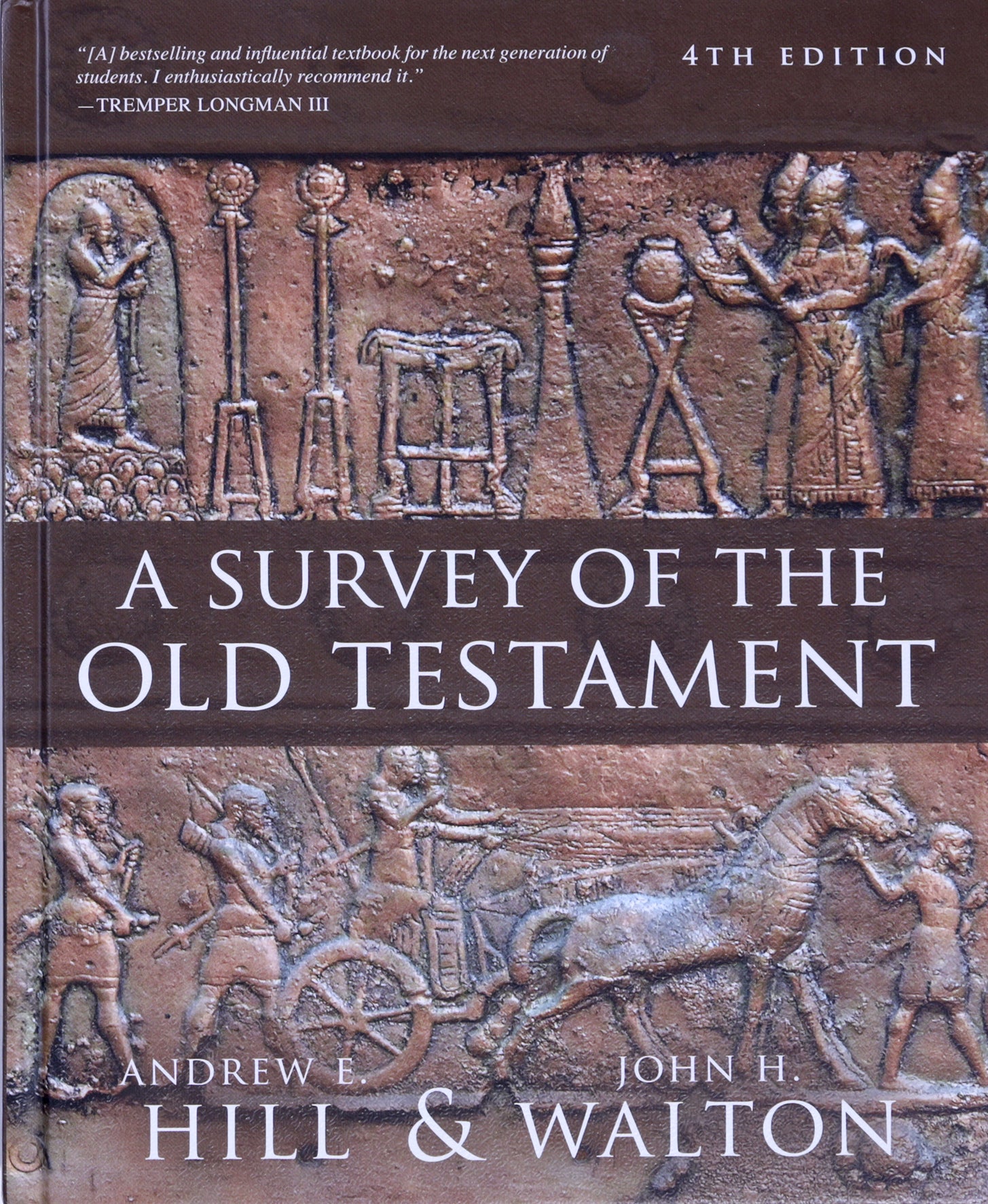 A Survey of the Old Testament (4th Edition)