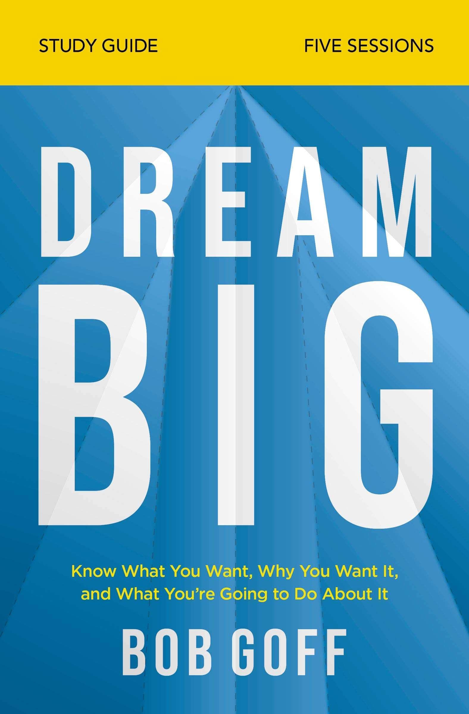Dream Big (Study Guide)