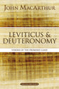 Leviticus and Deuteronomy: Remembering the Past and Looking to the Future (Macarthur Bible Study Series)