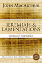 Jeremiah and Lamentations (Macarthur Bible Study Series)