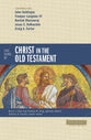 Five Views of Christ in the Old Testament: Genre, Authorial Intent, and the Nature of Scripture (Counterpoints Series)