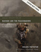 Blessed Are the Peacemakers: A Biblical Theology of Human Violence (Biblical Theology For Life Series)