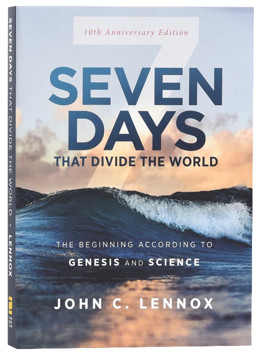 Seven Days That Divide the World: The Beginning According to Genesis and Science (10th Anniversary Edition)
