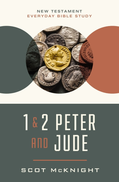 1 and 2 Peter and Jude (New Testament Everyday Bible Study Series)