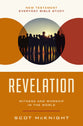 Revelation: Witness and Worship in the World (New Testament Everyday Bible Study Series)