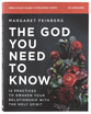 The God You Need to Know (Study Guide plus Streaming Video)