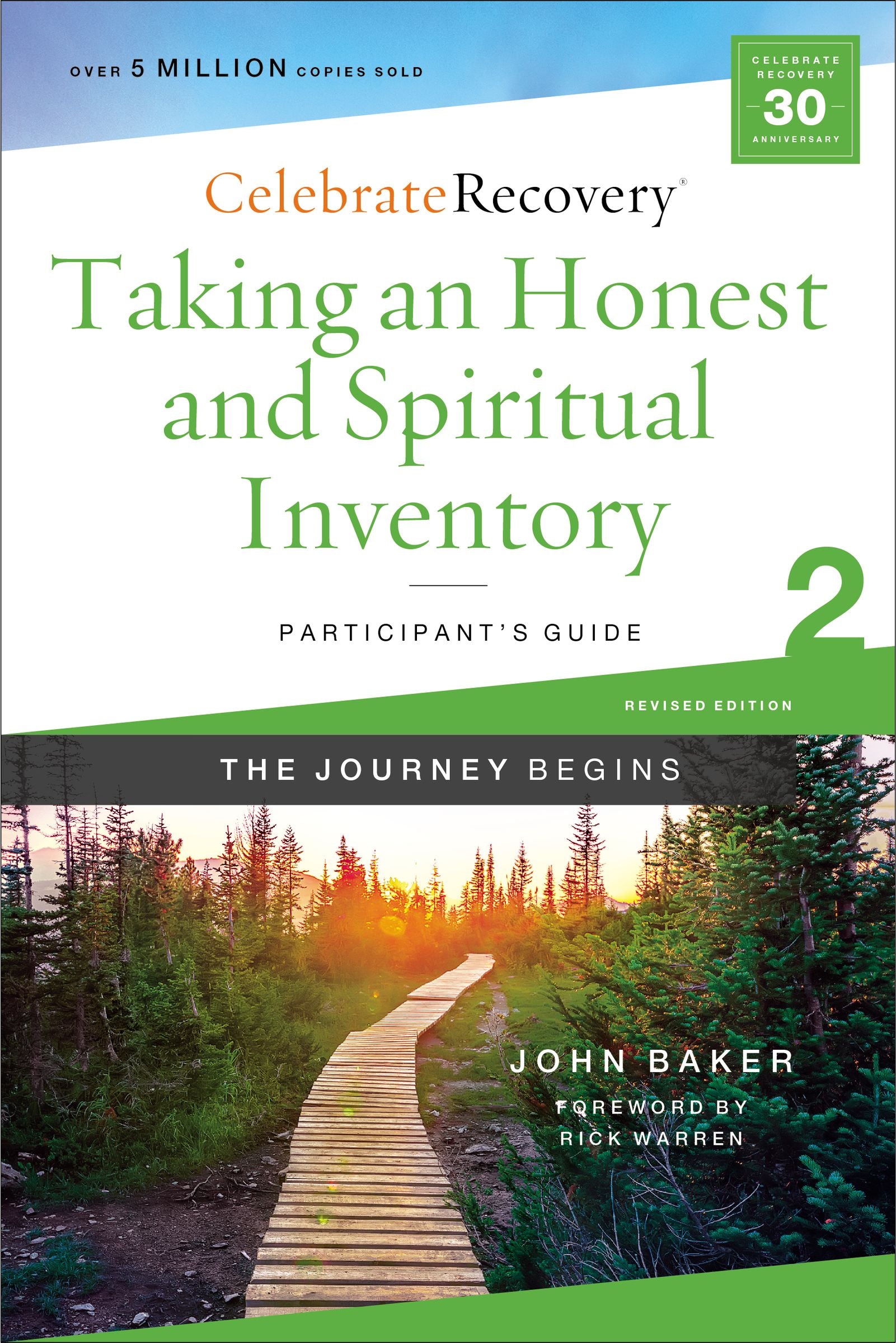 Taking An Honest and Spiritual Inventory : A Recovery Program Based on Eight Principles From the Beatitudes (Participant Guide 2) (#02 in Celebrate Recovery Series)