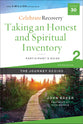 Taking An Honest and Spiritual Inventory : A Recovery Program Based on Eight Principles From the Beatitudes (Participant Guide 2) (#02 in Celebrate Recovery Series)