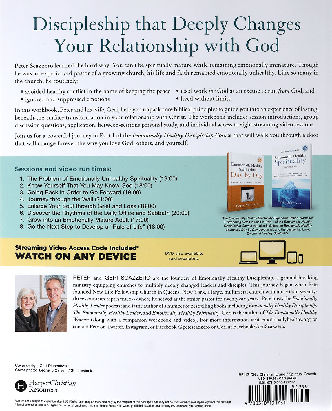 Emotionally Healthy Spirituality: Discipleship That Deeply Changes Your Relationship With God (Workbook Expanded Edition)
