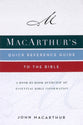 Macarthur's Quick Reference Guide to the Bible: A Book-By-Book Overview of Essential Bible Information