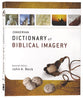 Zondervan Dictionary of Biblical Imagery