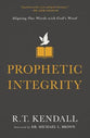 Prophetic Integrity: Aligning Our Words With God's Word