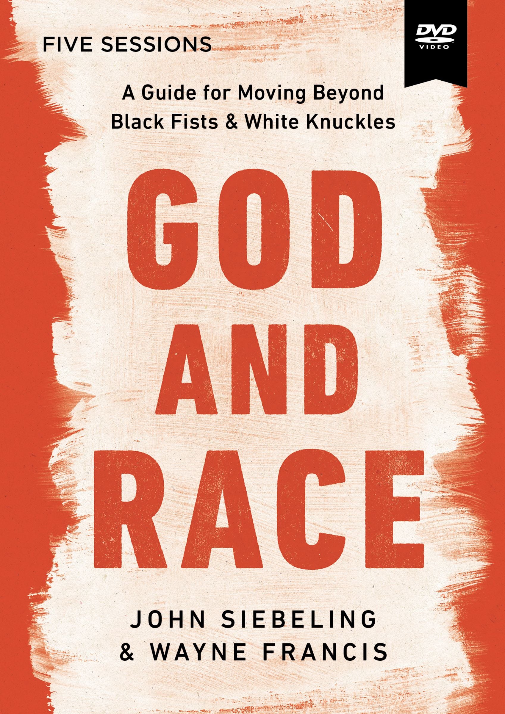 God and Race: Join Jesus in the Reconciliation of All People (Video Study)