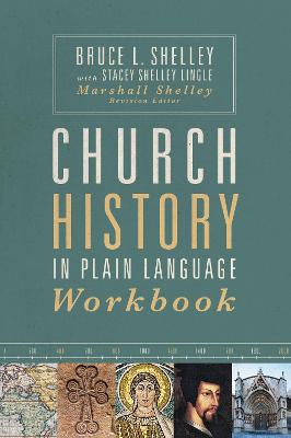 Church History in Plain Language (Workbook)