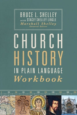 Church History in Plain Language (Workbook)