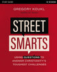 Street Smarts (Study Guide): Using Questions to Answer Christianity's Toughest Challenges