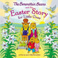 The Berenstain Bears and the Easter Story For Little Ones (The Berenstain Bears Series)