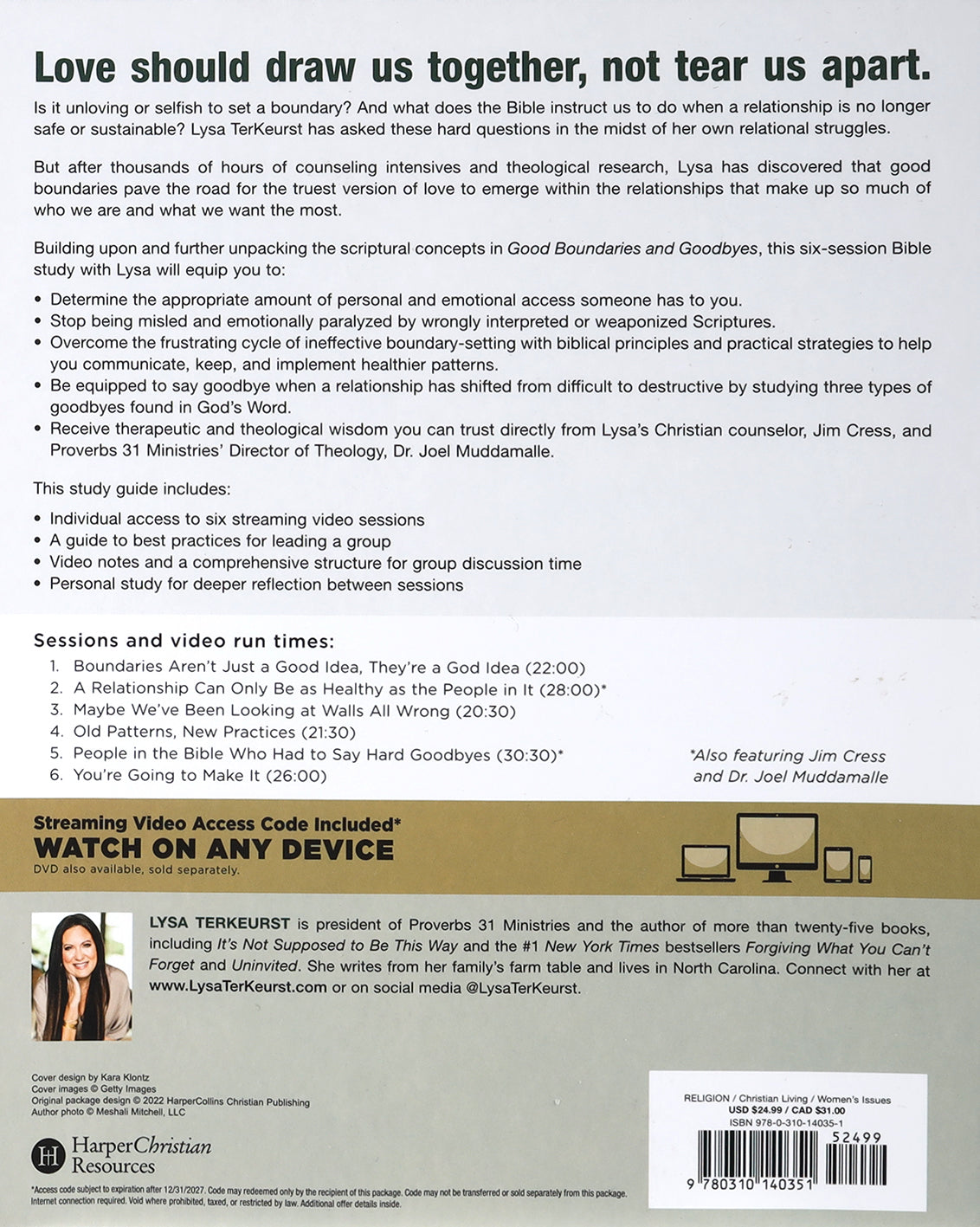 Good Boundaries and Goodbyes: Loving Others Without Losing the Best of Who You Are (Study Guide Plus Streaming Video)