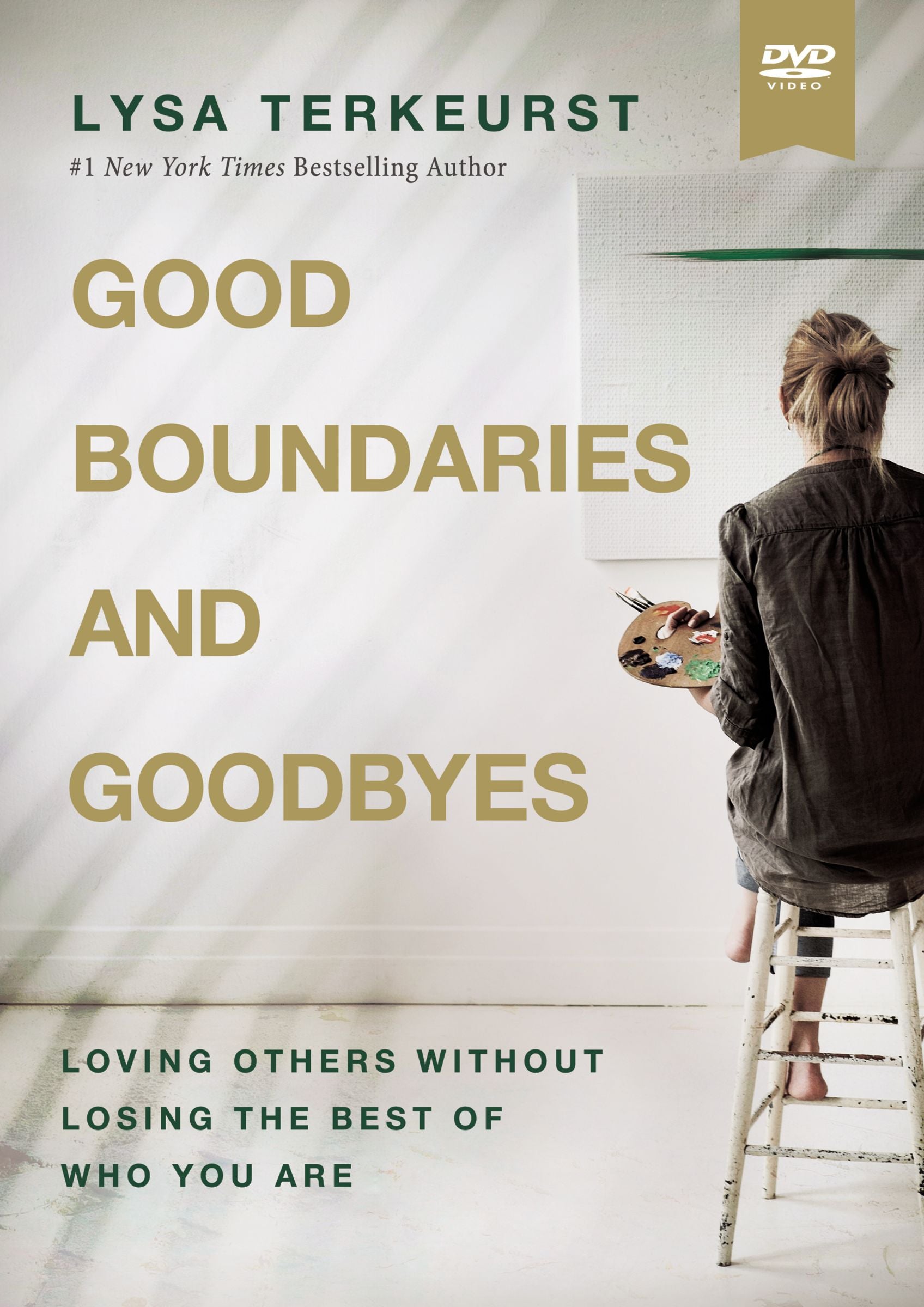Good Boundaries and Goodbyes: Loving Others Without Losing the Best of Who You Are (Video Study)