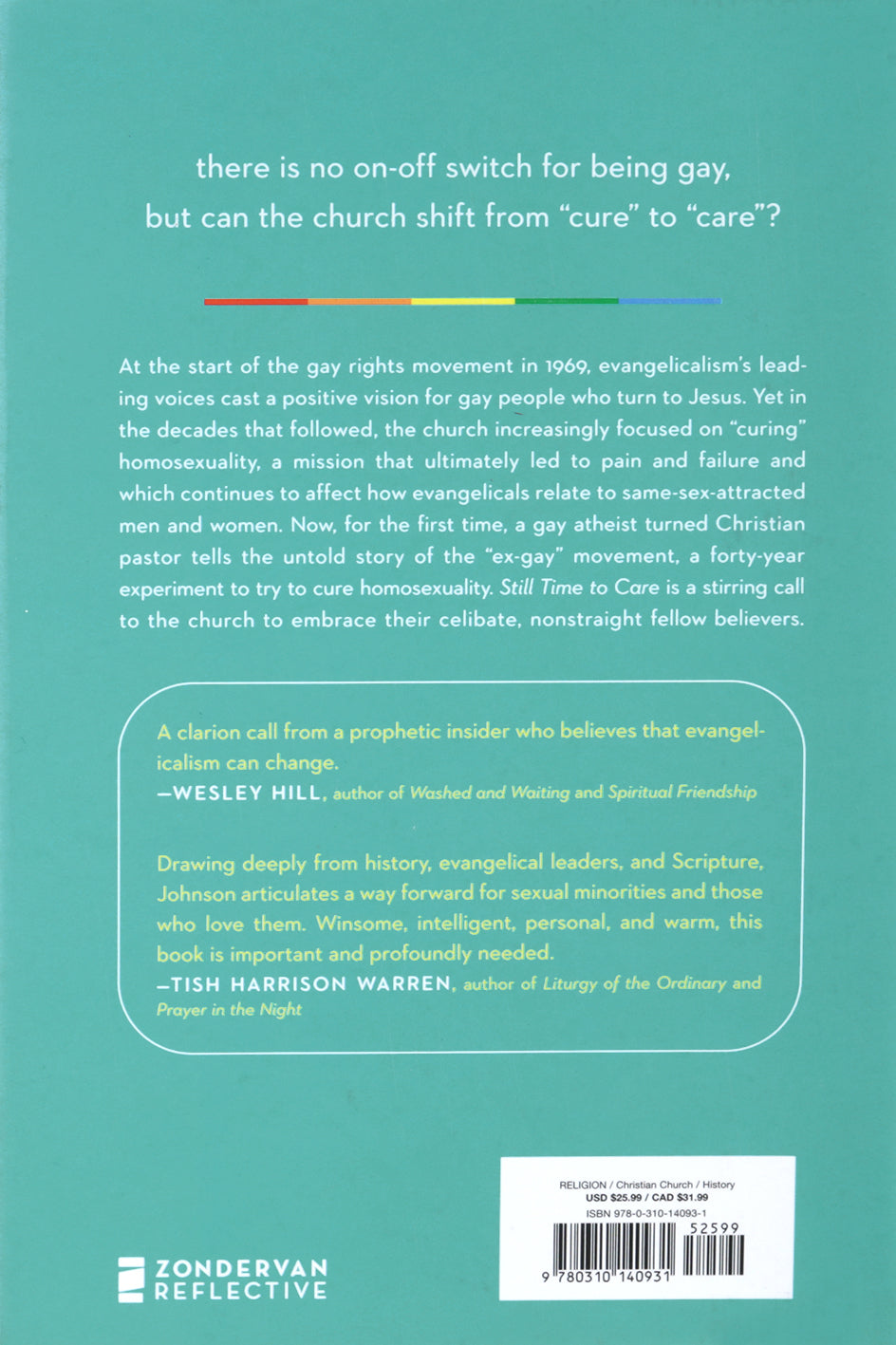 Still Time to Care: What We Can Learn From the Church's Failed Attempt to Cure Homosexuality