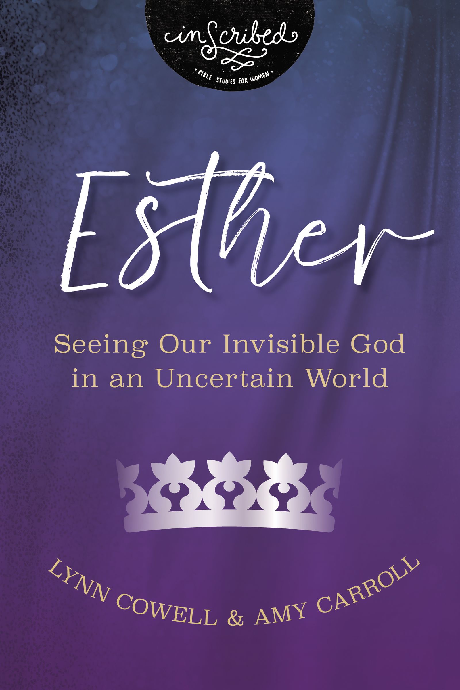 Esther: Obedience Beyond Comfort (Inscribed Collection)