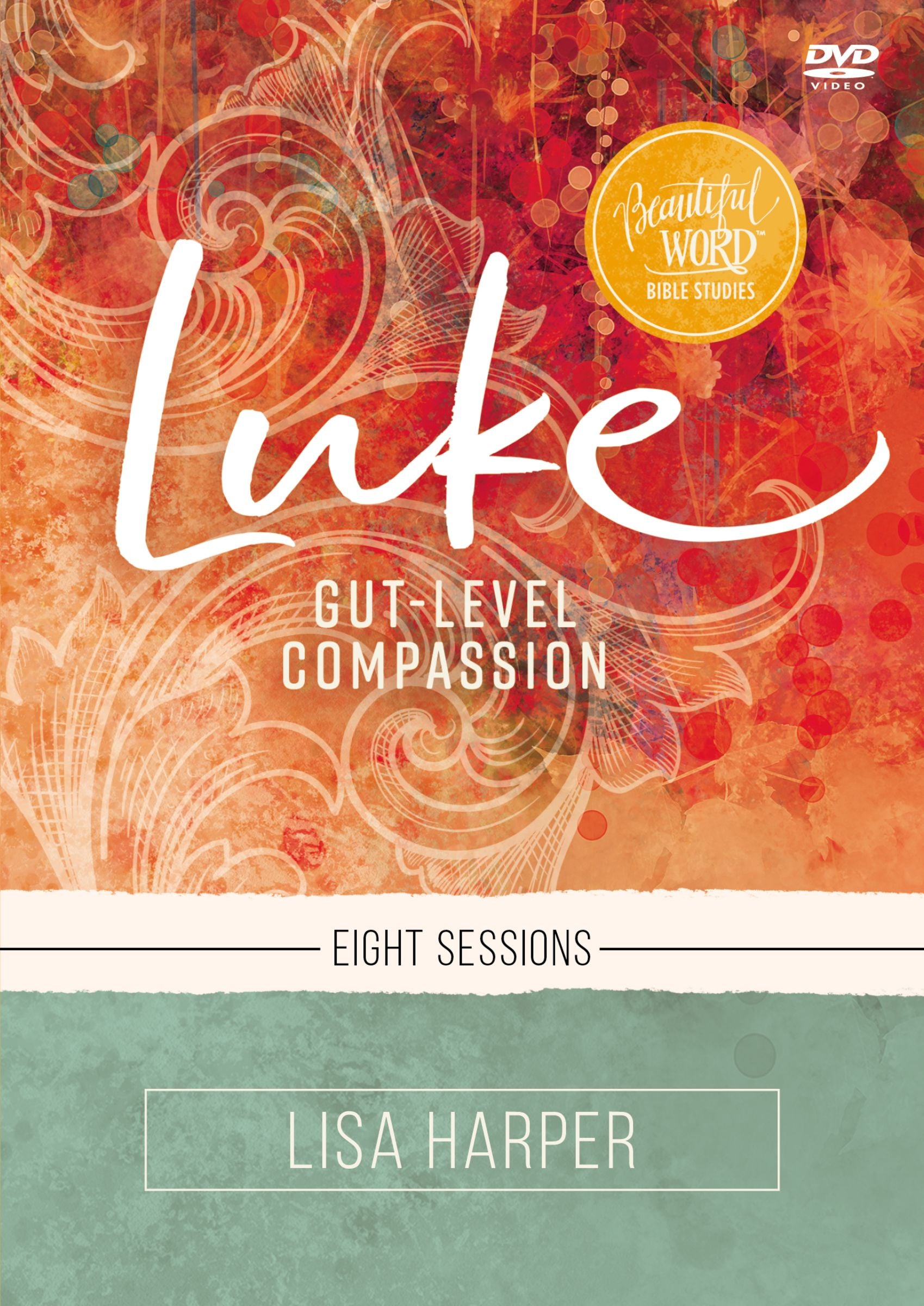 Luke: Gut-Level Compassion (Video Study)