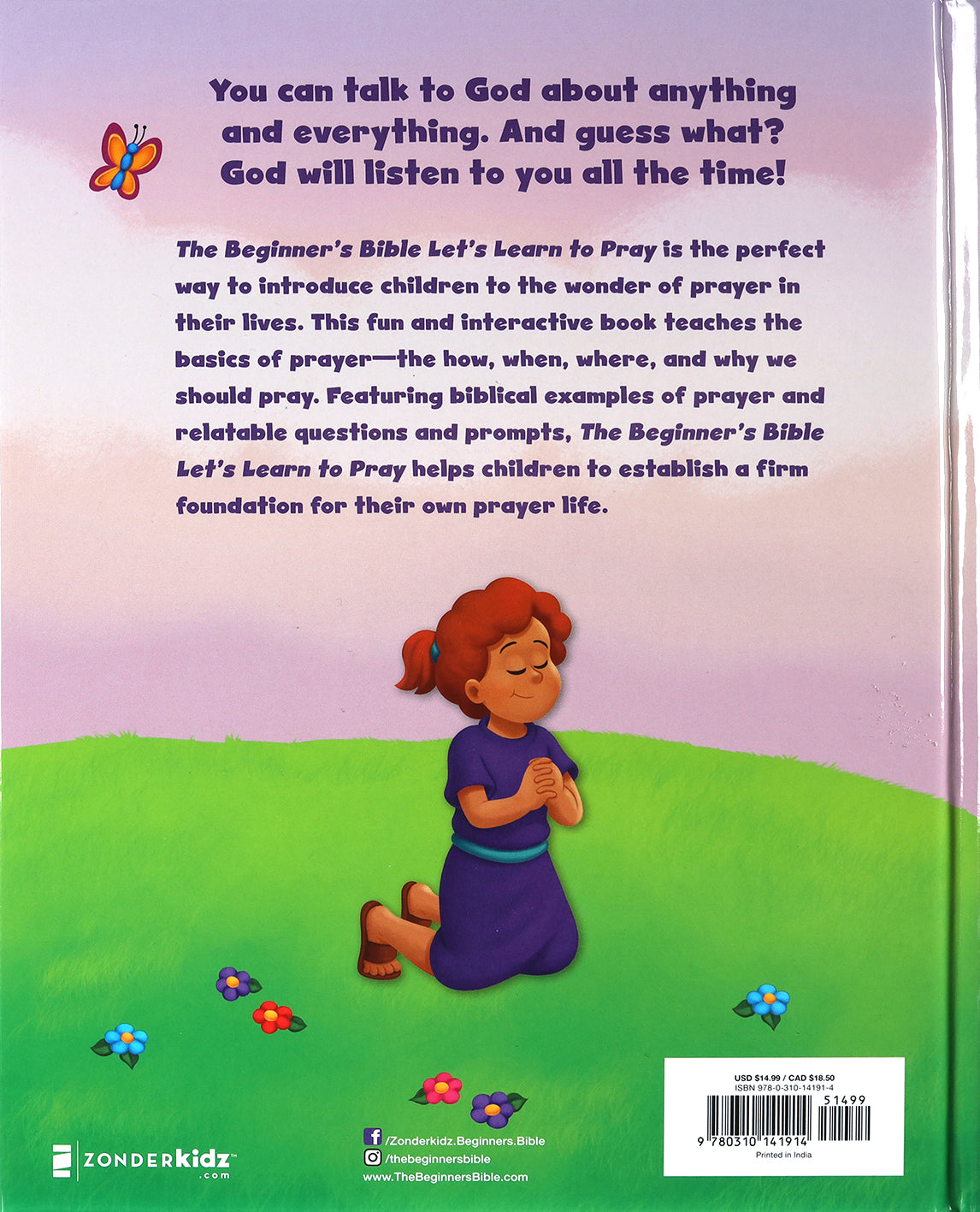 Let's Learn to Pray: Talk to God About Anything and Everything (Beginner's Bible Series)