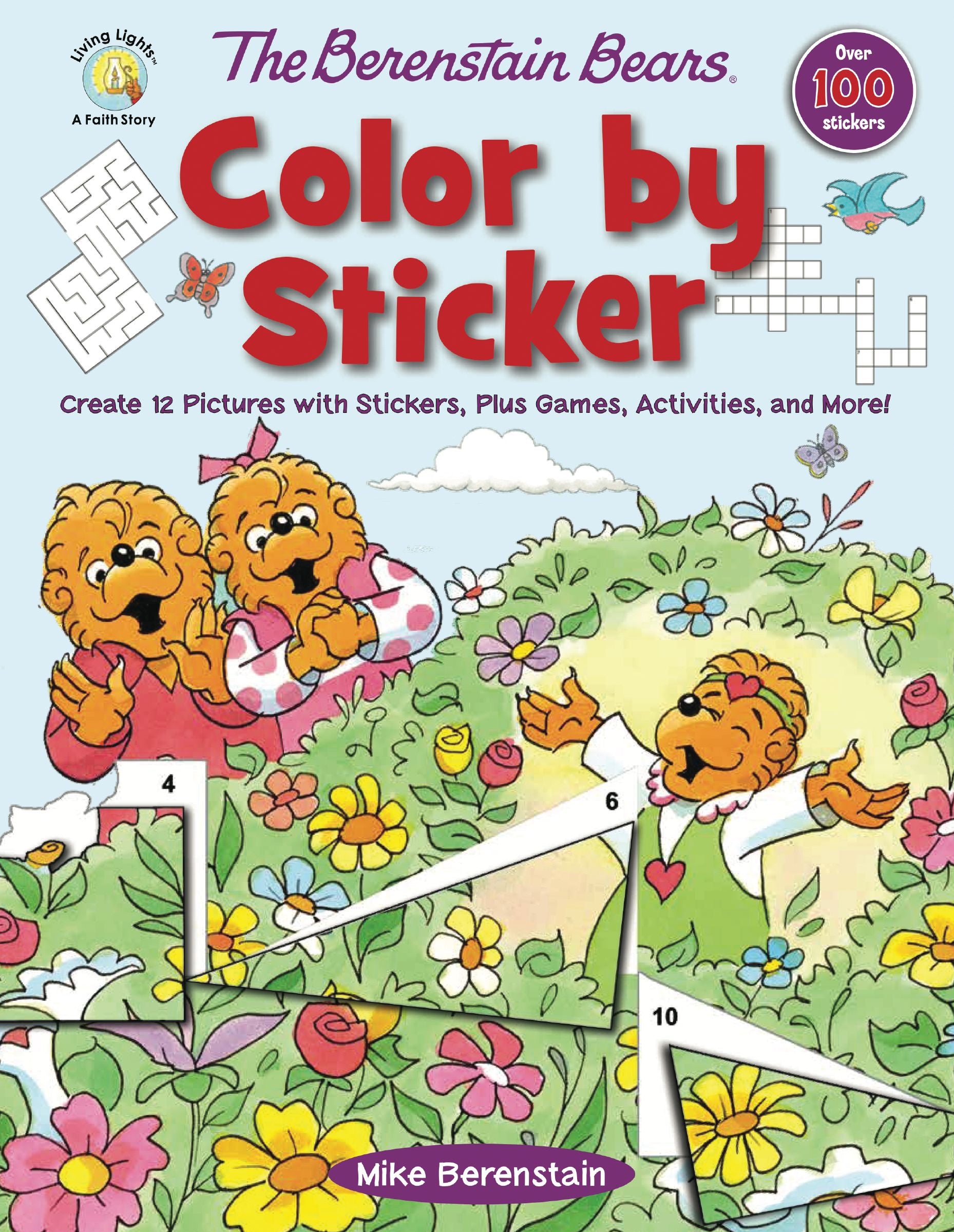 Color By Sticker: Create 12 Pictures With Stickers, Plus Games, Activities, and More! (The Berenstain Bears Series)