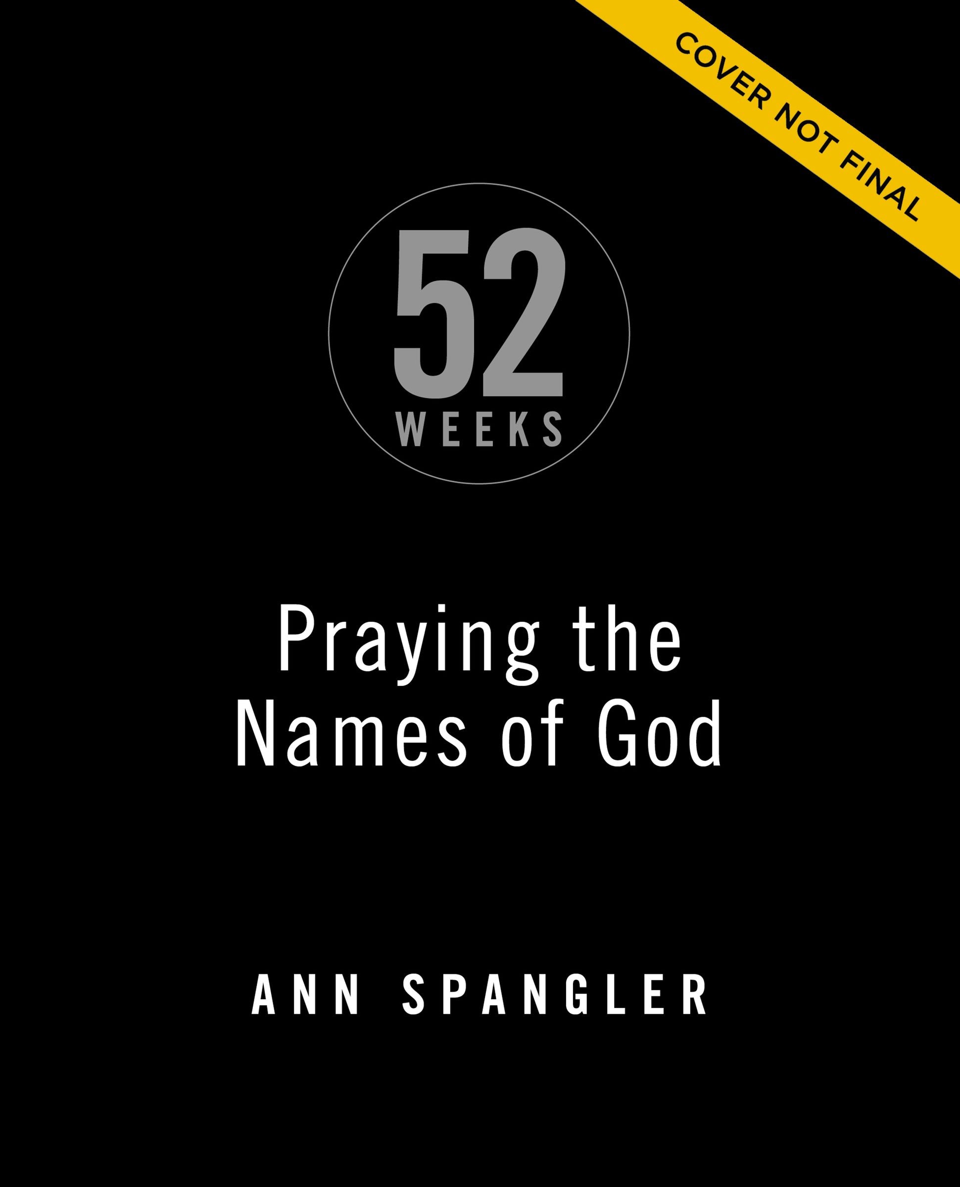 Praying the Names of God for 52 Weeks