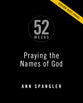 Praying the Names of God for 52 Weeks