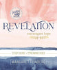 Revelation : Extravagant Hope (Study Guide Plus Streaming Video) (Beautiful Word Bible Studies Series)