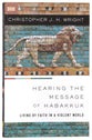 Hearing the Message of Habakkuk: Living by Faith in a Violent World