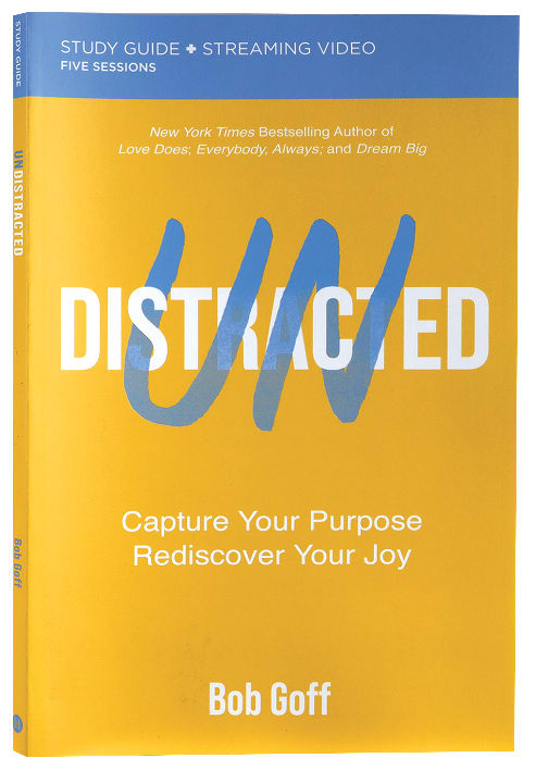 Undistracted (Study Guide Plus Streaming Video)