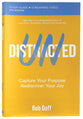 Undistracted (Study Guide Plus Streaming Video)