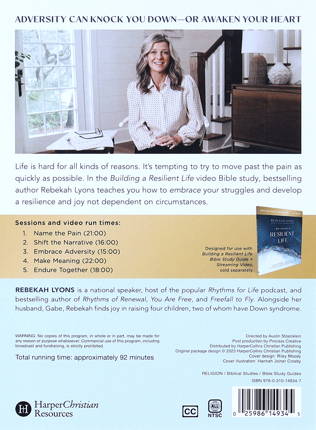 Building a Resilient Life: How Adversity Awakens Strength, Hope, and Meaning (Video Study)