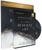 Building a Resilient Life: How Adversity Awakens Strength, Hope, and Meaning (Study Guide With Dvd)