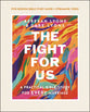The Fight for Us (Bible Study Guide plus Streaming Video): A Practical Bible Study for Every Marriage