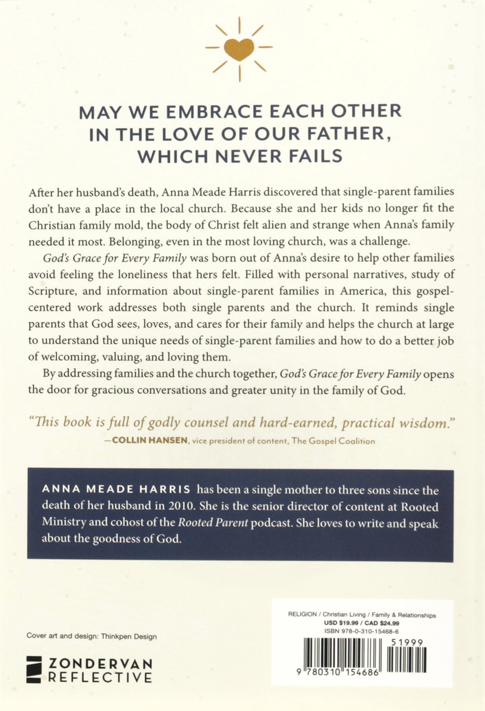 God's Grace For Every Family: Biblical Encouragement For Single Parent Families and the Churches That Seek to Love Them Well