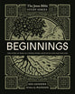 Beginnings (Study Guide, 6 Lessons) (#01 in Jesus Bible Study Series)