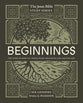Beginnings (Study Guide, 6 Lessons) (#01 in Jesus Bible Study Series)