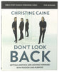 Don't Look Back (Bible Study Guide Plus Streaming Video)