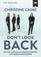Don't Look Back (Video Study, 5 Sessions)