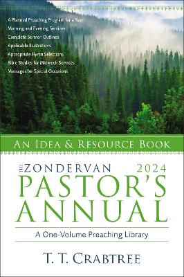 The Zondervan Pastor's Annual 2024: An Idea and Resource Book
