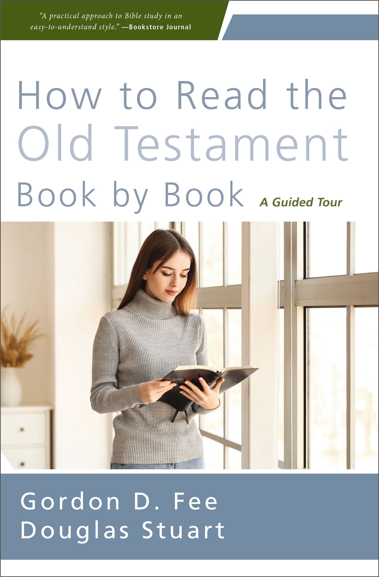 How to Read the Old Testament Book By Book: A Guided Tour
