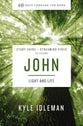 John : God With Us (Study Guide Plus Streaming Video) (40 Days Through The Book Series)