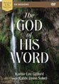 The God of His Word (Video Study)