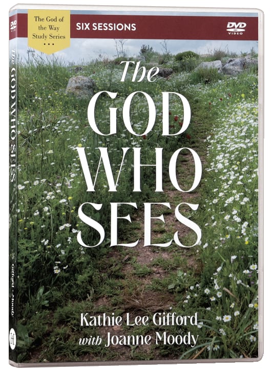 The God Who Sees (Video Study, 6 Sessions) (God Of The Way Series)