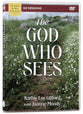 The God Who Sees (Video Study, 6 Sessions) (God Of The Way Series)