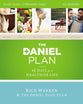 Daniel Plan Study Guide Plus Streaming Video, The: 40 Days to a Healthier Life (The Daniel Plan Essentials Series)